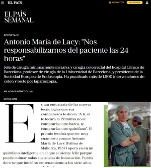 2006-02-20. El País Semanal. Antonio María de Lacy. Nos responsabilizamos del paciente las 24 horas