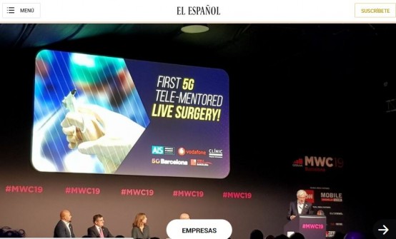 2019-02-27. El Español. El Mobile acoge la primera cirugía monitorizada en tiempo real con 5G