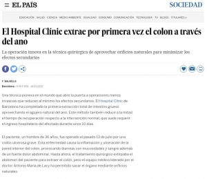 2011-10-06. El País. El Hospital Clínic extrae por primera vez el colon a través del ano